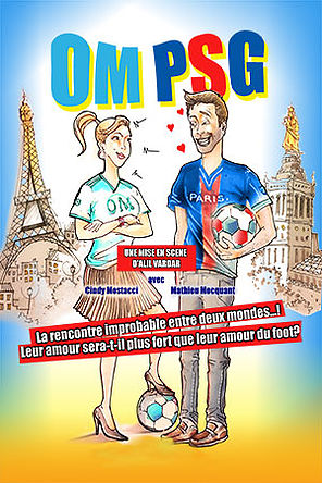 Affiche du spectacle : OM-PSG