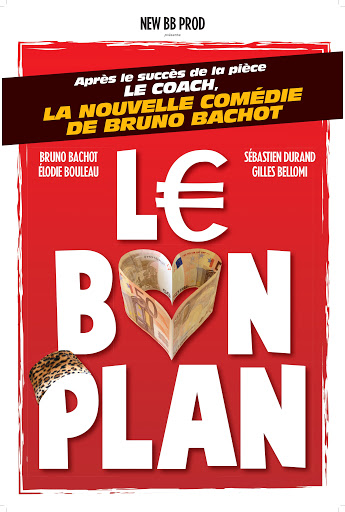 Affiche du spectacle : Le bon plan