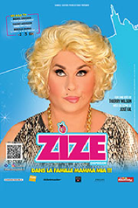 Affiche du spectacle : Zize Dupanier