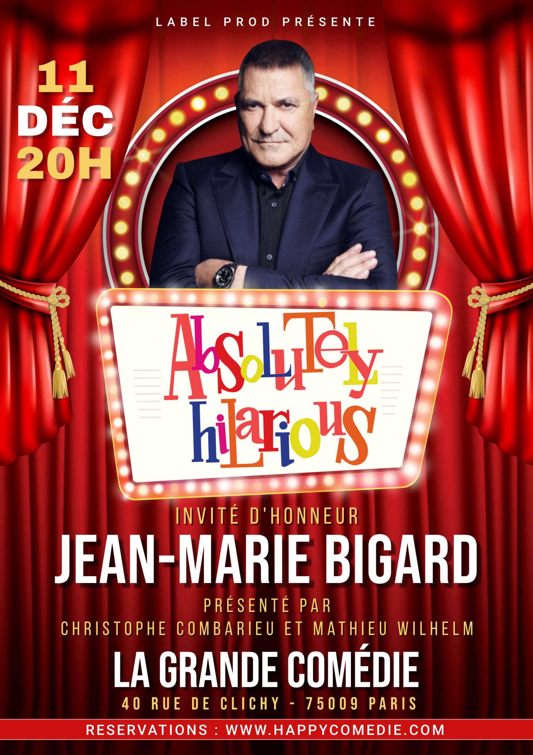 Affiche du spectacle : Absolutely Hilarious