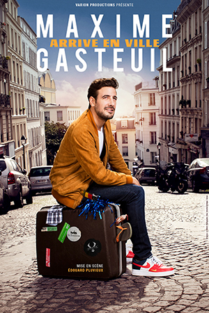 Affiche du spectacle : Maxime Gasteuil