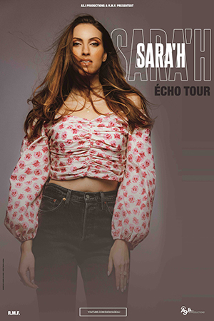 Affiche du spectacle : SARA’H – ECHO TOUR