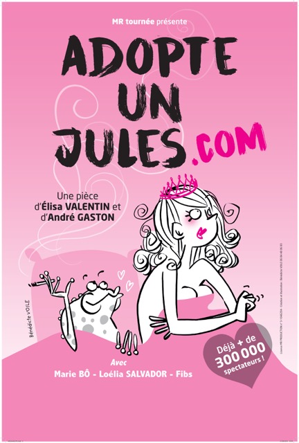 Affiche du spectacle : Adopte un Jules.com