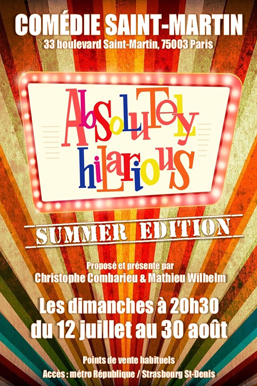 Affiche du spectacle : Absolutely Hilarious – Summer Edition