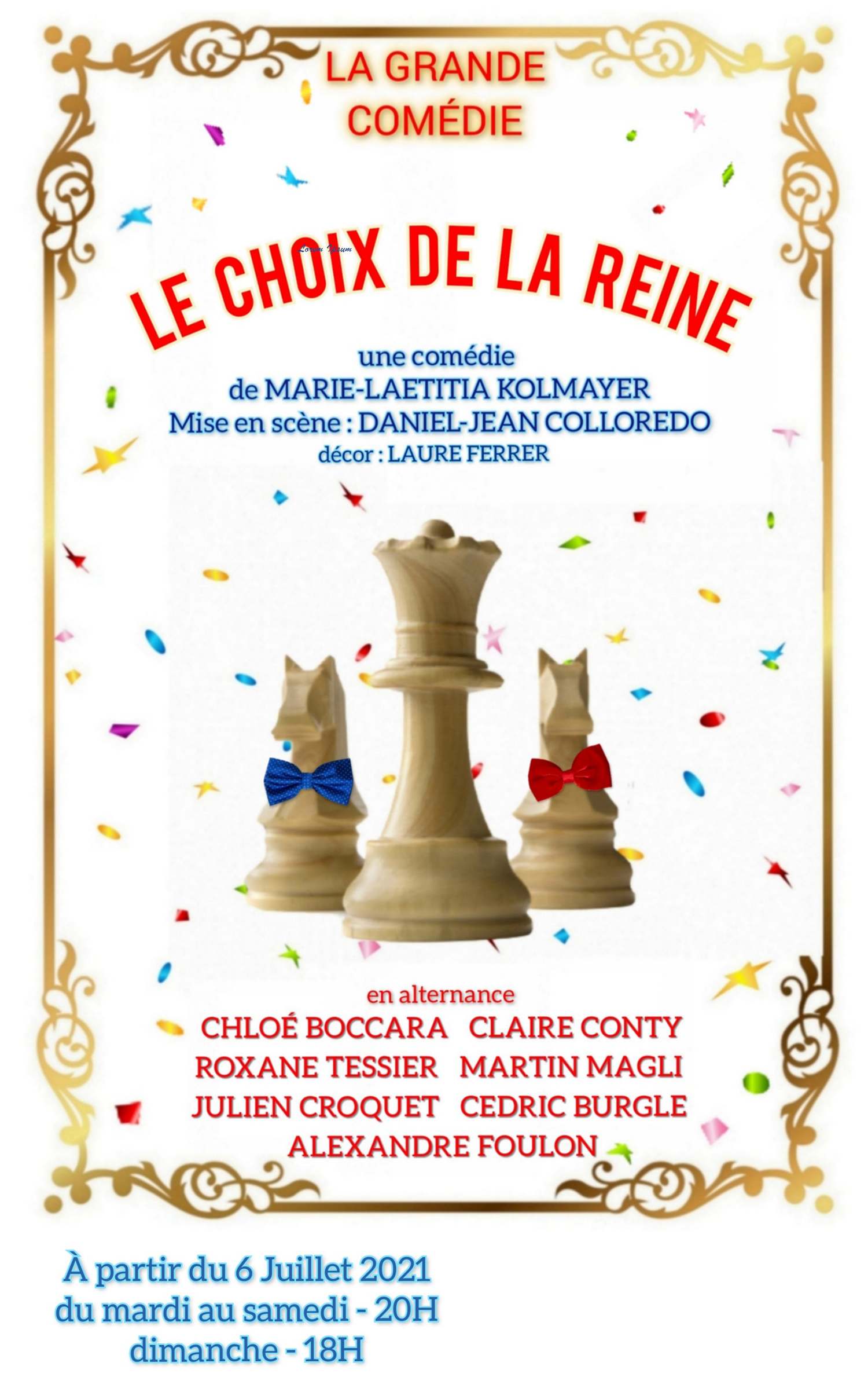 Affiche du spectacle : Le choix de la Reine