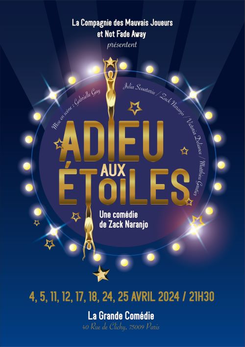 Affiche du spectacle : Adieu aux étoiles