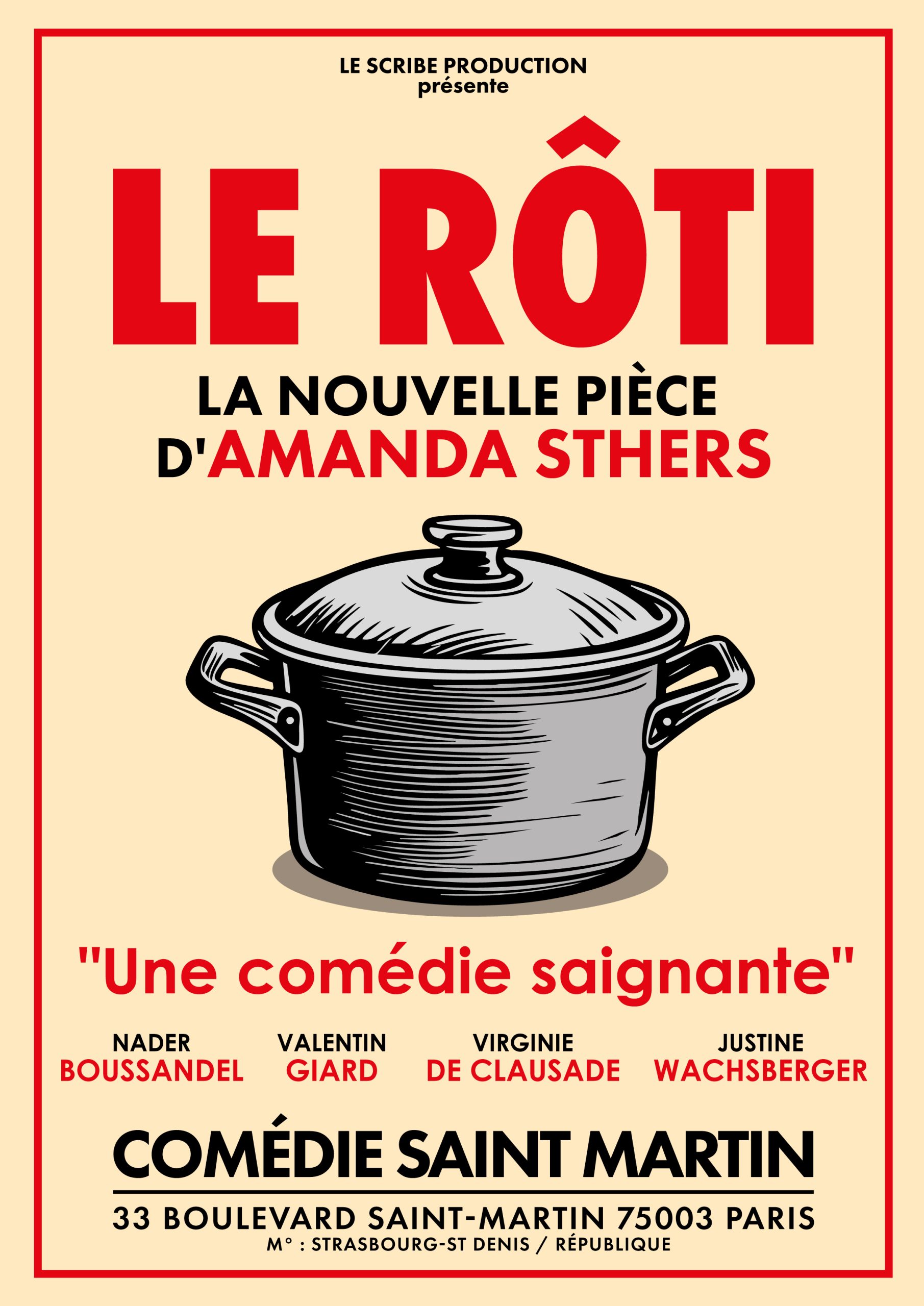 Affiche du spectacle : Le Rôti – La nouvelle comédie d&rsquo;Amanda Sthers